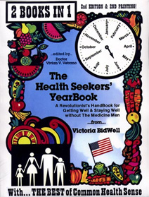 The Health Seeker's Yearbook by Victoria BidWell (click image to order)